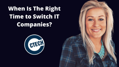 When Is The Right Time to Switch IT Companies_ 