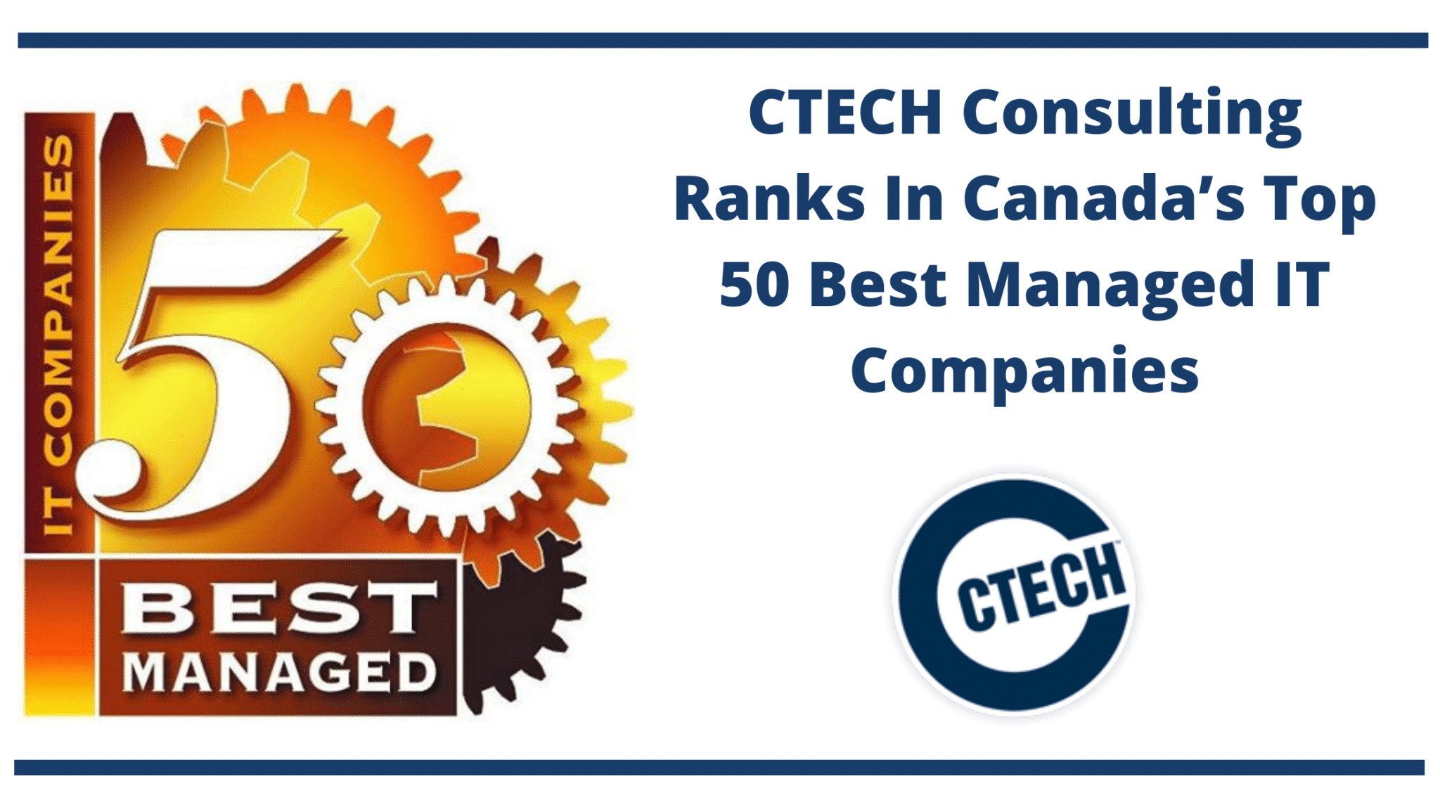 CTECH Consulting Ranks In Canada’s Top 50 Best Managed IT Companies