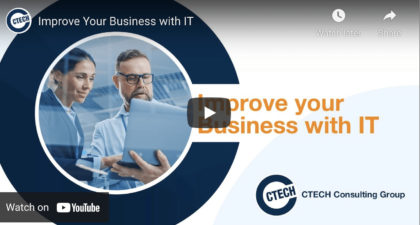 How CTECH Can Help You Improve Your Business With IT