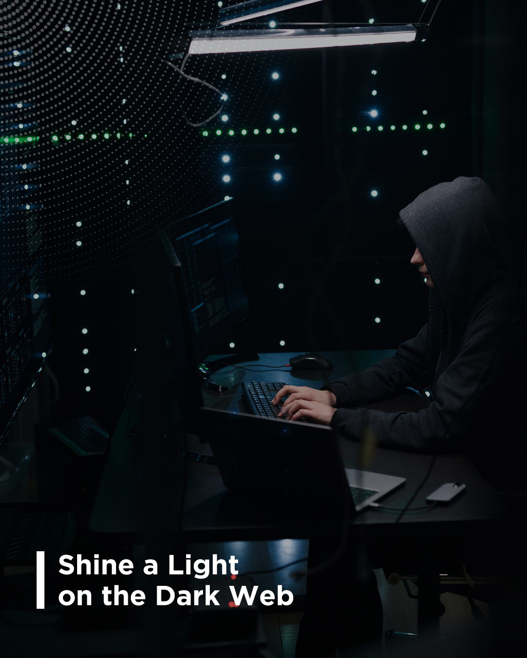 Shine a light on the Dark Web [Download Guide]